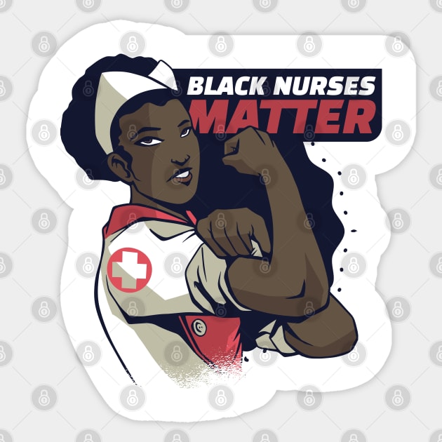 BLACK NURSES MATTER Sticker by madeinchorley